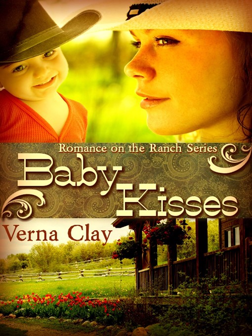 Title details for Baby Kisses by Verna Clay - Available